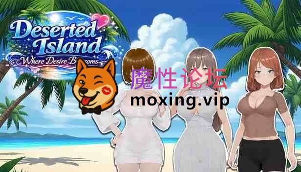 [夸克][3D/后宫/官中] 无人岛欲望绽放[1.12GB] [-]